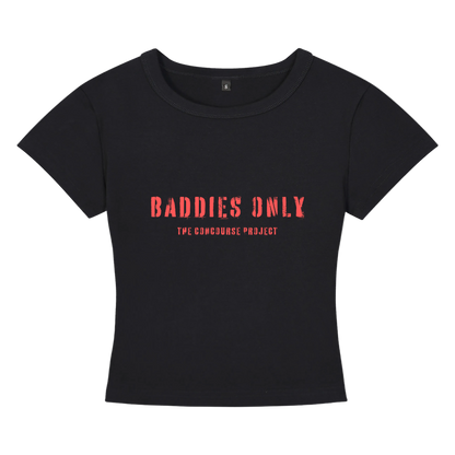 TCP "Baddies Only" Crop Tee
